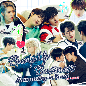 [Bump Up Business] Fanmeeting in Seoul with OnlyOneOf